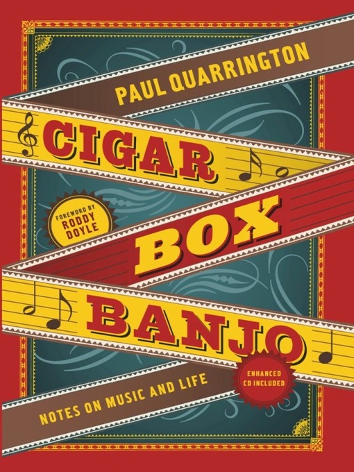 Title details for Cigar Box Banjo by Paul Quarrington - Available